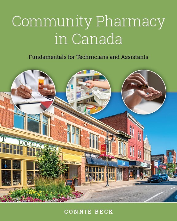 Community Pharmacy In Canada: Fundamentals For Technicians